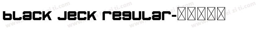 black jeck regular字体转换